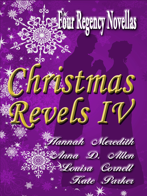 Title details for Christmas Revels IV by Hannah Meredith - Available